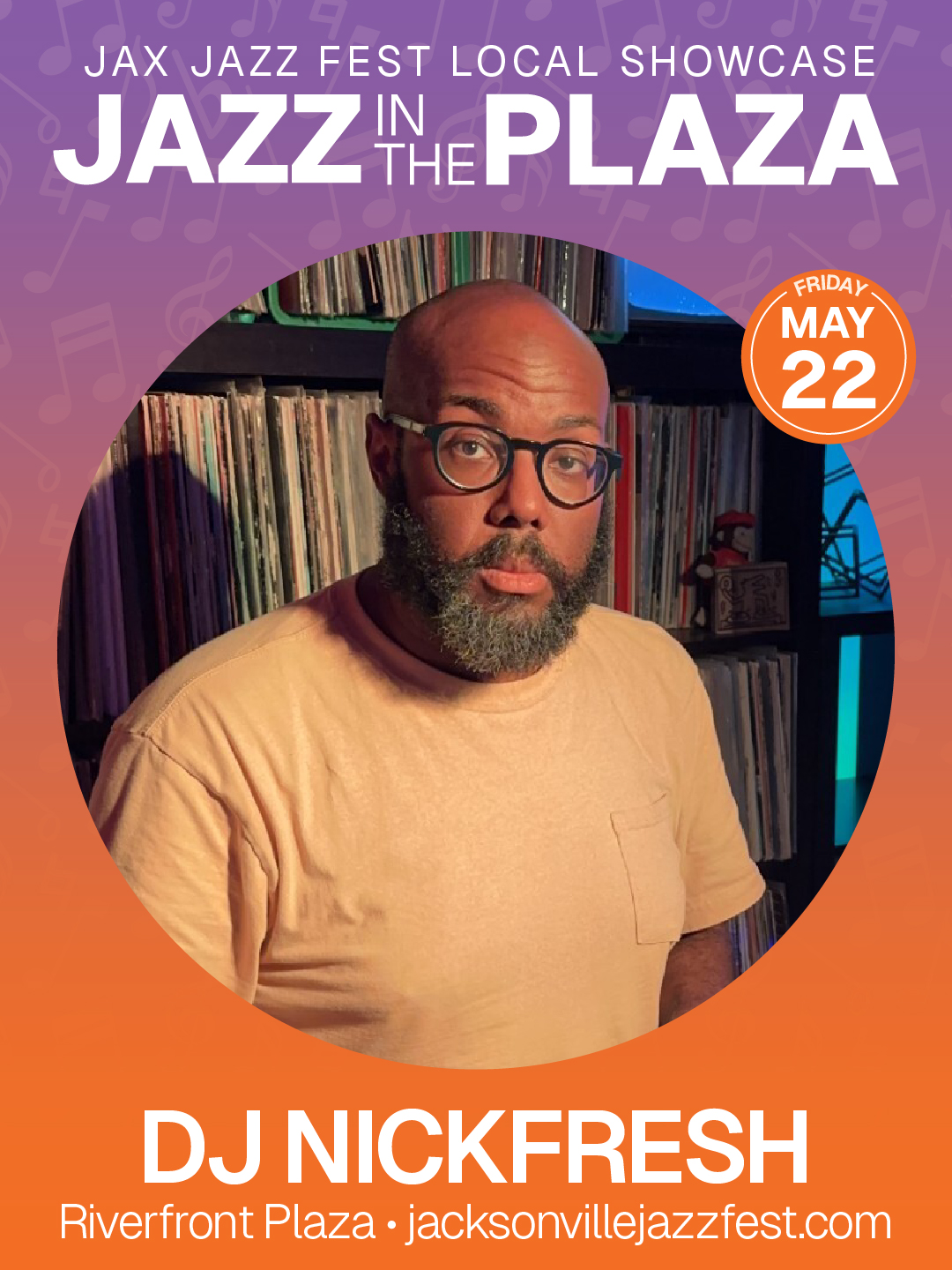 Jacksonville Jazz Fest - Jazz In The Plaza - DJ NickFresh